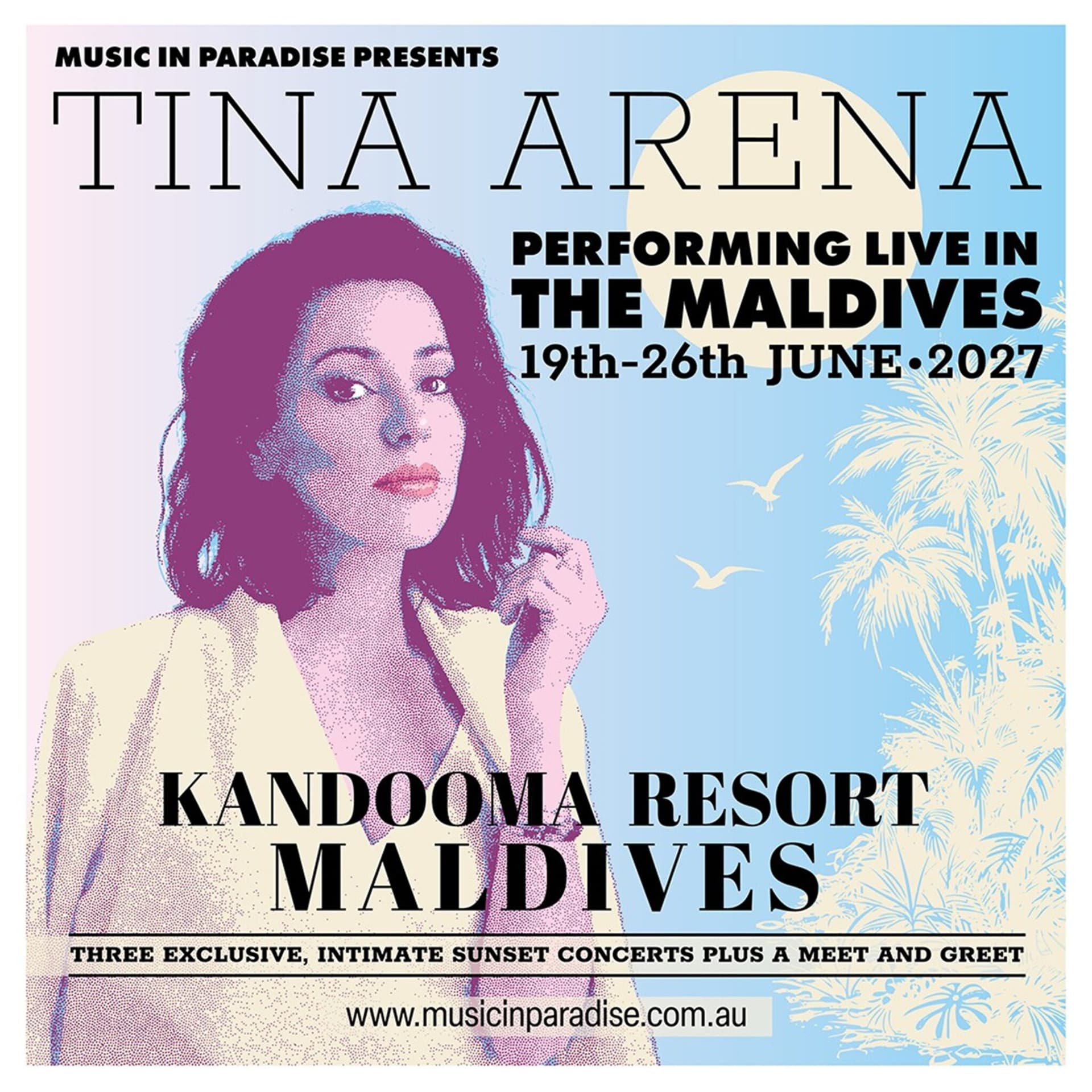 Tina Arena Maldives 2027 event poster